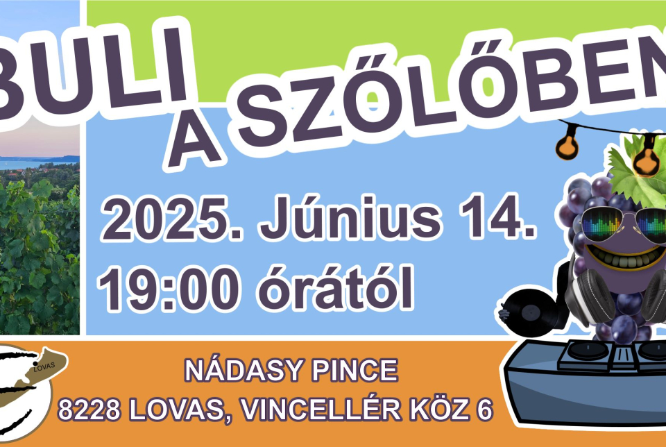 Buli a szőlőben!