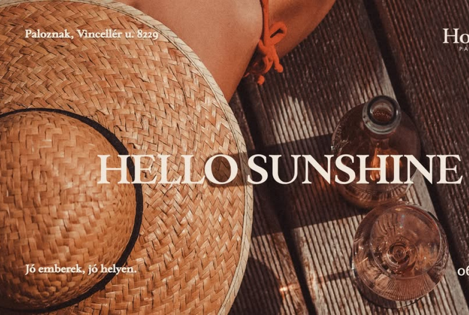 HELLO SUNSHINE – Nyárindító Hosszúhétvége a Homola Borteraszon