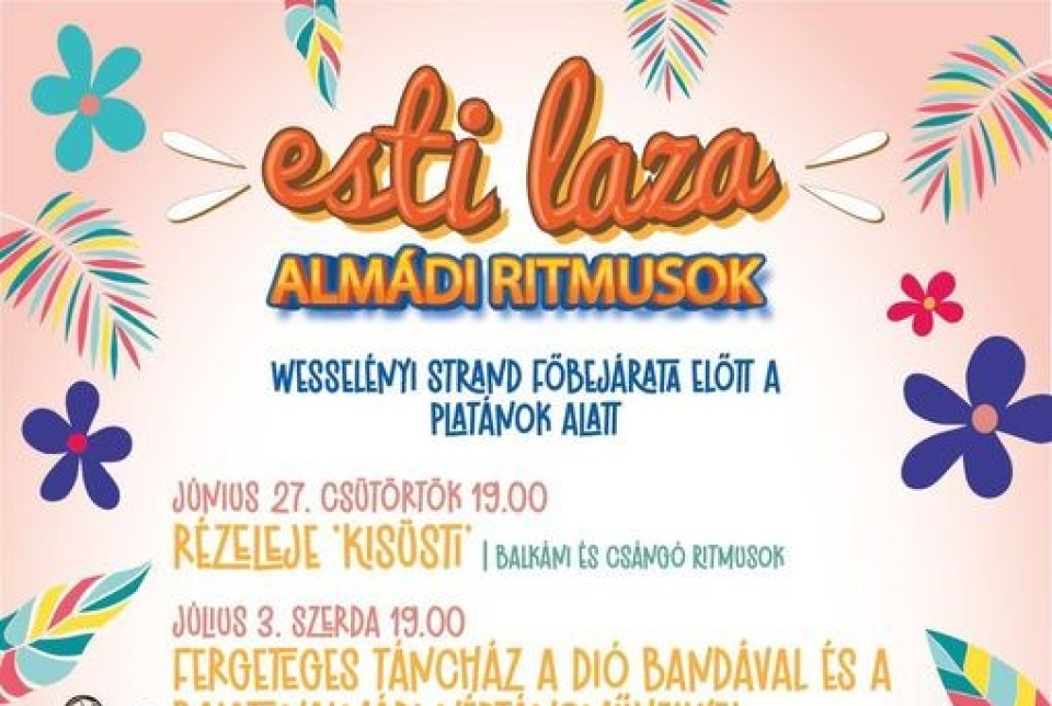 Esti laza - Almádi Ritmusok