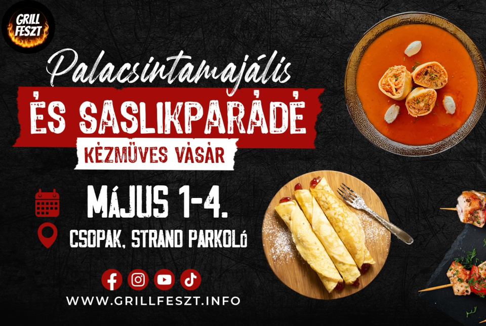 Palacsintamajális és Saslikparádé - Kézműves Vásár