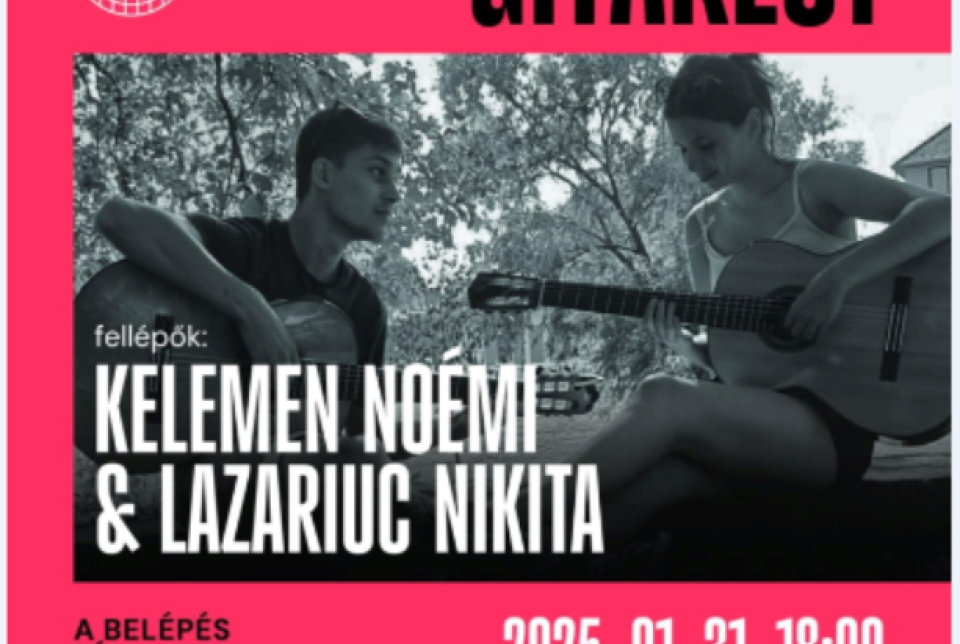 Klasszikus gitárest Kelemen Noémivel és Lazariuc Nikitával