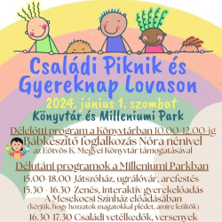 Családi Piknik és Gyereknap Lovason