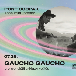 Gaucho Gaucho // Q&A rendezővel