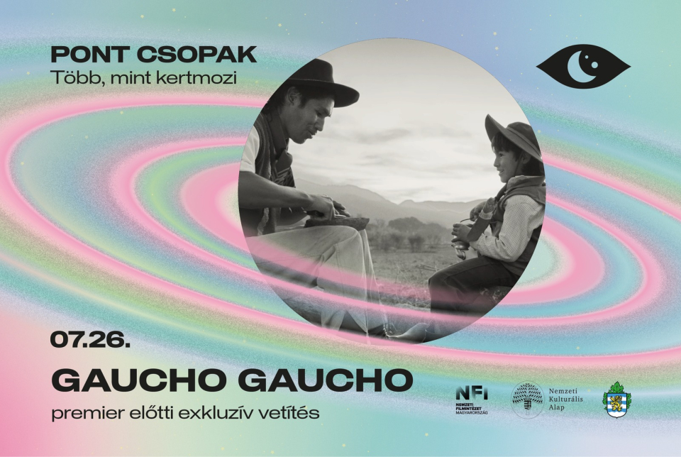Gaucho Gaucho // Q&A rendezővel
