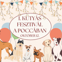 I. Kutyás Fesztivál a Poccában