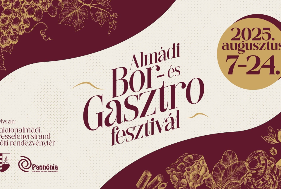 Balatonalmádi Bor - és Gasztro Fesztivál