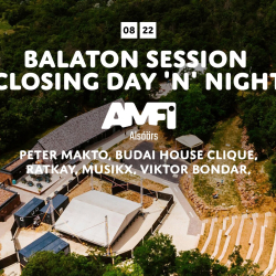 BALATON SESSION CLOSING DAY ’N’ NIGHT